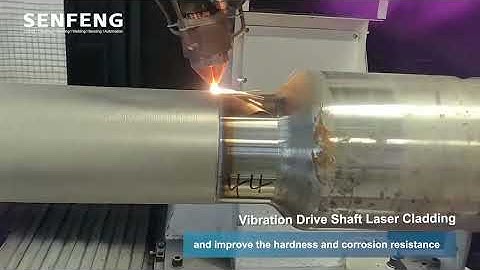 Laser Cladding Solution for Vibrator Drive Shaft | SENFENG Laser Cladding Machine