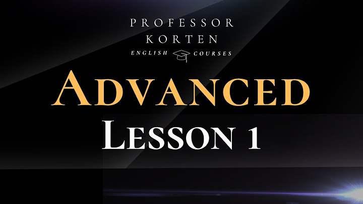 Advanced Lesson 1