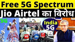 Govt Free 5G Spectrum For Big Companies | DOT 5G Spectrum Auction in India | 5G Spectrum in India
