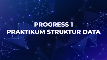 Progress 1 - UAS Praktikum Struktur data