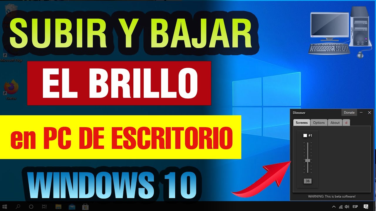 Como Bajar El Brillo Del Ordenador - Namdalay