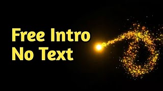 Best 3 Intro Template Video Ni Text Light And D Particles Background Copyright Free