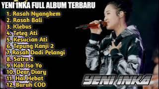 YENI INKA RASAH NYANGKEM - RASAH BALI - FULL ALBUM TERBARU 2022