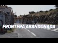 Explorando la frontera de España y Francia abandonada y vandalizada