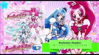 Video thumbnail of "Heartcatch☆Paradise!"