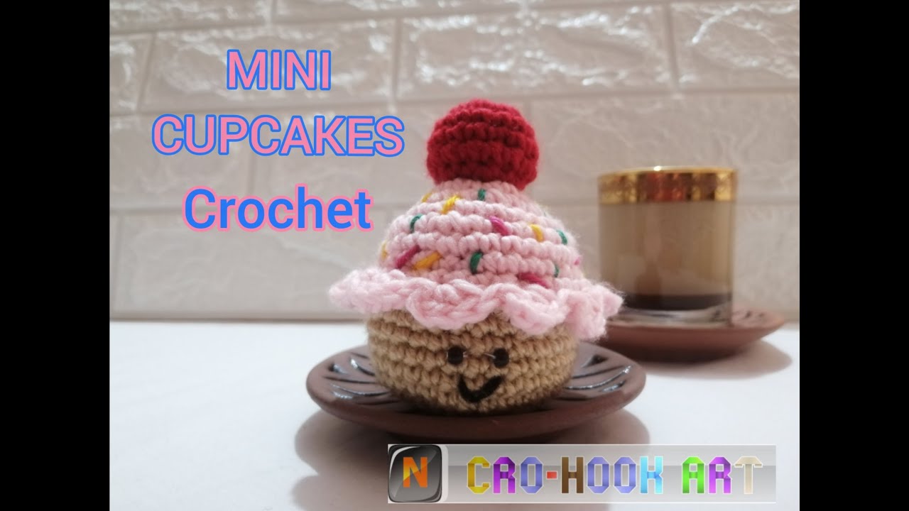 كروشية كب كيك اميجرومي| Tutorial mini cupcakes Amigurumi Crochet