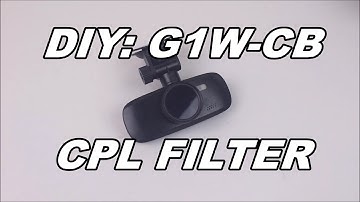 DIY: G1W CPL Filter (G1W-C G1WH G1W-CB)