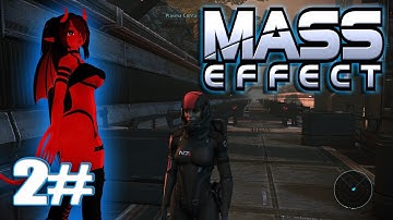 [Mass Effect 1] Walkthrough Gameplay Part 2 The Normandy Main Quest - 4K PC