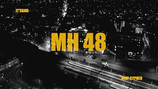 MH 48 ft. ItsGod OFFICIAL MUSIC VIDEO..