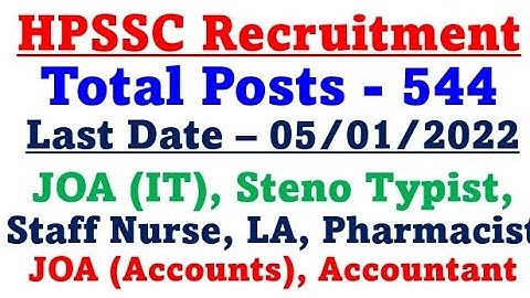HPSSC Recruitment | 544 Vacancies | JOA (IT), Steno typist, Staff Nurse, JOA (Accounts) etc.