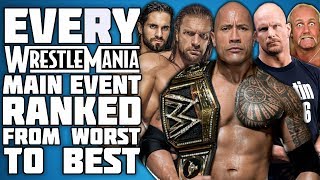 Every WrestleMania Main Event Ranked From WORST To BEST