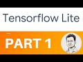 Introduction to TensorFlow Lite (TFLite)
