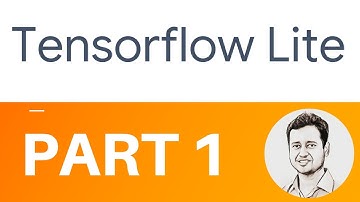 Introduction to TensorFlow Lite (TFLite)