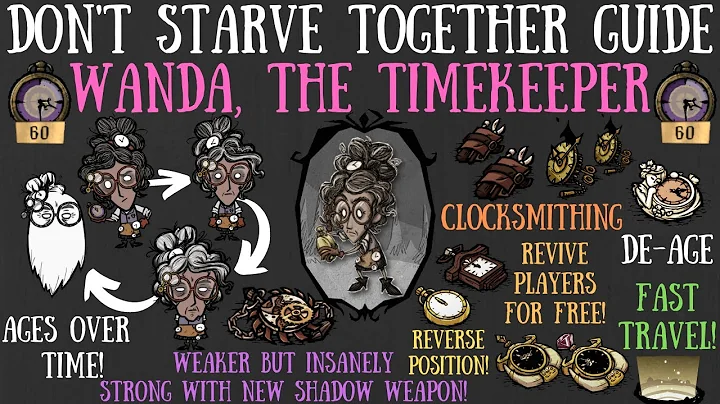 Wanda, The Timekeeper, Is Here! NEW, OFFICIAL CHARACTER! - Don't Starve Together Guide