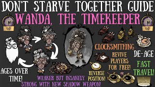 Wanda, The Timekeeper, Is Here! NEW, OFFICIAL CHARACTER! - Don't Starve Together Guide screenshot 5