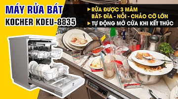 Máy rửa bát Kocher KDEU-8835: Rửa được 3 mâm bát đĩa+nồi chảo cỡ lớn, tự động mở cửa khi kết thúc
