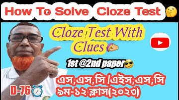 Cloze Test. How To Solve Cloze Test With Clues In E. G.