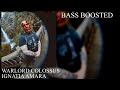 WARLORD COLOSSUS - IGNATIA AMARA (BASS BOOSTED)