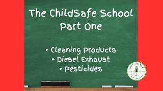 The ChildSafe School (Part One)