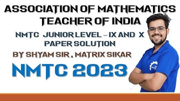 NMTC Junior level - IX and X Grade paper solution 2023