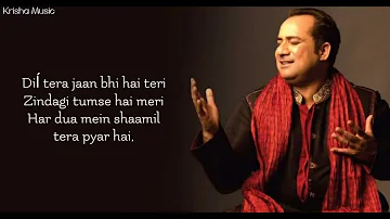 DIL DIYAN LAGIYAN (LYRICS) – Rahat Fateh Ali Khan and Deeba Kiran | Mere haath mein tera haath hai