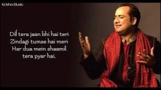 DIL DIYAN LAGIYAN (LYRICS) – Rahat Fateh Ali Khan and Deeba Kiran | Mere haath mein tera haath hai