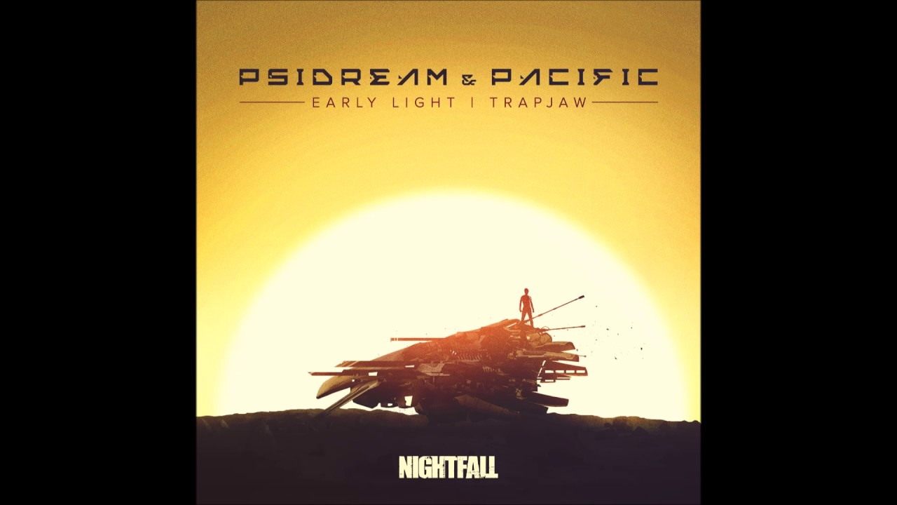 Guarda Psidream & Pacific - Early Light su YouTube Guarda Psidream & Pacific - Early Light su YouTube