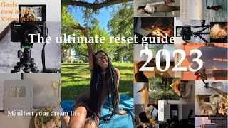 The ultimate guide to make 2023 your BEST YEAR yet| Vision boards, goal setting, \& deep cleaning!