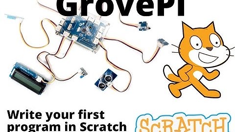 Write Your First GrovePi Program in Scratch
