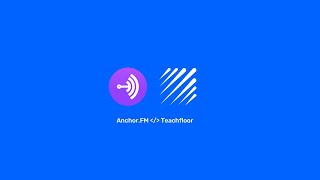 How to embed an Anchor Podcast on Teachfloor
