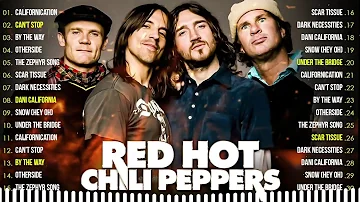 Red Hot Chili Peppers Greatest Hits - Best Songs of the Red Hot Chili Peppers Full Album