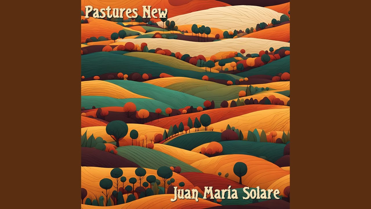 Guarda Pastures New su YouTube