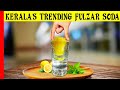 Fulzar soda / Keralas Trending / Making Taste / History / Tiffin carrier