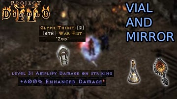 INSANE 600% ED AMPLIFY DAMAGE CLAW | VIAL + MIRROR | Project Diablo 2 Season 10