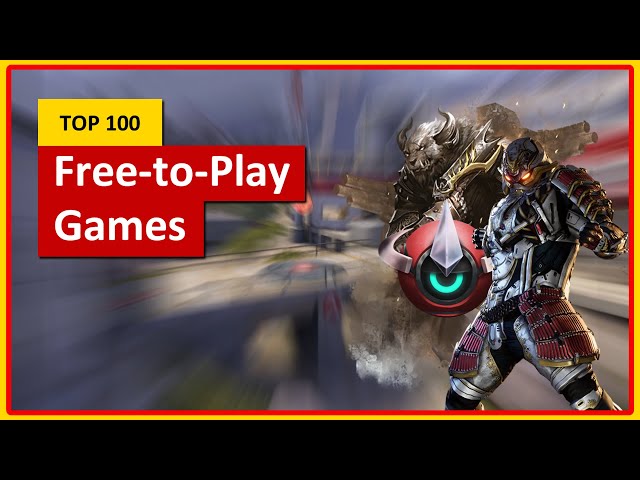 100 Best Reviewed Free-to-Play Games in 2023!!! 