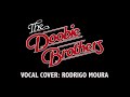 Rodrigo moura  china grove the doobie brothers cover