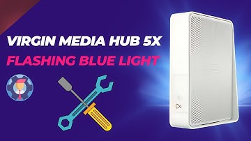 Virgin Media Hub 5x Flashing Blue Light: Quick Fix Guide
