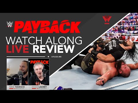 Wrestleview Live #80: WWE Payback 2020 Watch Along