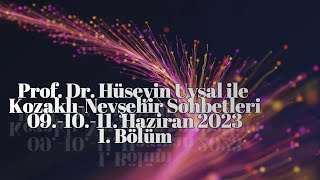 Prof Dr Hüseyin Uysal Ile Kozaklı-Nevşehir Sohbetleri 1 Bölüm