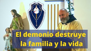 El demonio destruye la familia y la vida; homilía del 28 de Diciembre por el padre Carlos