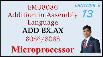 Addition in 8086 Microprocessor || ADD instruction in 8086