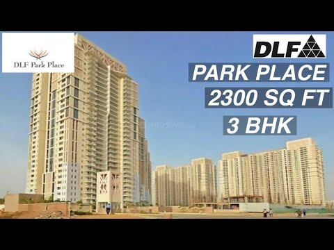DLF PARK PLACE || 3 BHK || 2300 SQ FT || GOLF COURSE ROAD || SECTOR 54|| GURGAON