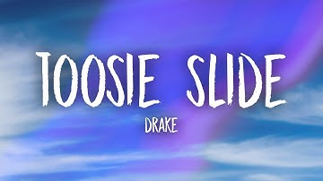 Drake - Toosie Slide (Lyrics)