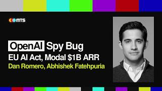 OPENAI SPY BUG | EU AI ACT | MODAL $1B