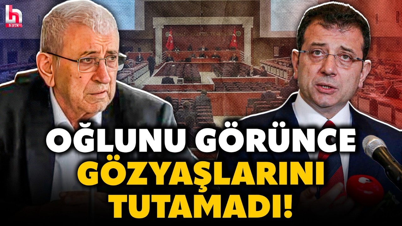 SİLİVRİ'DE DUYGU DOLU ANLAR! Ekrem İmamoğlu'nu salona girerken gören babası gözyaşlarını tutamadı!