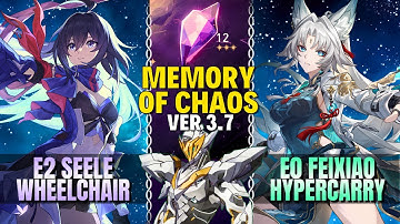 E2S1 Seele Wheelchair x E0S1 Feixiao FUA | Memory of Chaos 3.7 | Floor 12 | Full ⭐ | H:SR