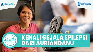 Mengenal Gejala Penyakit Epilepsi yang Diderita Aktor Muda Ikatan Cinta Auriandanu