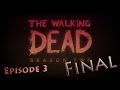 Walking Dead Season 2 Эпизод 3| Финал