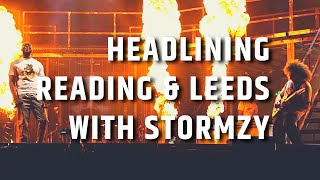 Headlining Reading &amp; Leeds Festival with STORMZY