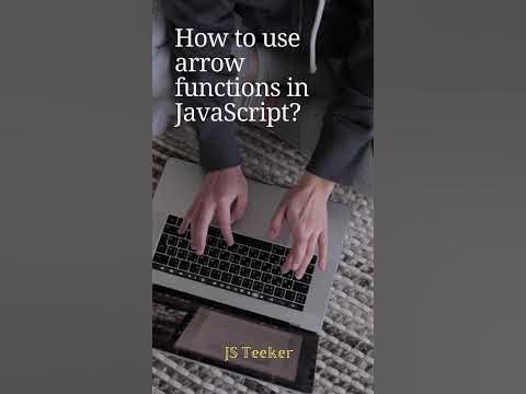 How to use arrow functions in JavaScript - YouTube